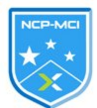 Nutanix Certified Professional — Multi Cloud Infrastructure